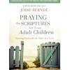KNYGA Jodie Berndt Praying the Scriptures for Your Adult Children
