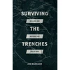 KNYGA Joe Barnard Surviving the Trenches