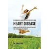 KNYGA Joe Correa 64 Natural Meal Recipes for People Who Suffer From Heart Disease