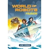 KNYGA Joe Craig Reading Planet KS2 - World of Robots: Hijack!- Level 4: Earth/Pilkas band