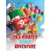 KNYGA Joe Forrest Sky Pirates Grand Adventure