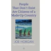 KNYGA Joe Horgan People That Don't Exist Are Citizens Of A Made Up Country