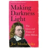 KNYGA Joe Moshenska Making Darkness Light