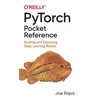 KNYGA Joe Papa PyTorch Pocket Reference