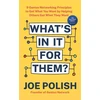 KNYGA Joe Polish What's in It for Them?