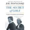 KNYGA Joe Posnanski Secret of Golf