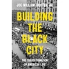 KNYGA Joe William Trotter Building the Juodas City