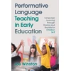 KNYGA Joe Winston Performative Language Teaching in Early Education