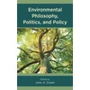 KNYGA John A Duerk Environmental Philosophy, Politics, and Policy