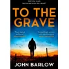 KNYGA John Barlow To the Grave