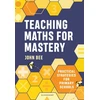 KNYGA John Bee Teaching Maths for Mastery