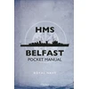 KNYGA John Blake HMS Belfast Pocket Manual