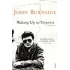 KNYGA John Burnside Waking Up in Toytown