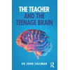 KNYGA John C Coleman Teacher and the Teenage Brain