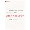 KNYGA John Cayley Grammalepsy