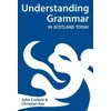 KNYGA John Corbett Understanding Grammar in Scotland Today