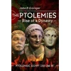 KNYGA John D Grainger Ptolemies, Rise of a Dynasty