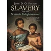 KNYGA John Slavery and the Scottish Enlightenment