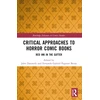KNYGA John Darowski Critical Approaches to Horror Comic Books