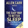 KNYGA John Dicey Allen Carr's Easy Way to Better Sleep