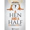 KNYGA John Driscoll Hen and a Half