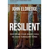 KNYGA John Eldredge Resilient Bible Study Guide plus Streaming Video