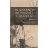 KNYGA John Account of Two Voyages to New-England