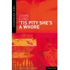 KNYGA John Ford 'Tis Pity She's a Whore