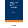 KNYGA John Fry Medicine in Three Societies