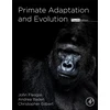 KNYGA John G Fleagle Primate Adaptation and Evolution