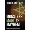 KNYGA John G Hartness Monsters, Magic, &amp; Mayhem