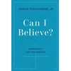 KNYGA John G Stackhouse Can I Believe?