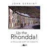 KNYGA John Geraint Up the Rhondda!