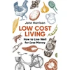 KNYGA John Harrison Low-Cost Living 2nd Edition