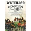 KNYGA John Hussey Waterloo: The 1815 Campaign