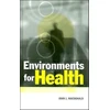 KNYGA John J Macdonald Environments for Health
