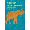 KNYGA John J Thatamanil Circling the Elephant