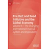 KNYGA John Joshua Belt and Road Initiative and the Global Economy