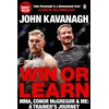 KNYGA John Kavanagh Win or Learn