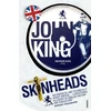 KNYGA John King Skinheads