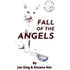 KNYGA John King Undifferentiated Fall of the Angels