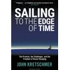 KNYGA John Kretschmer Sailing to the Edge of Time