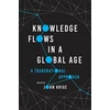 KNYGA John Krige Knowledge Flows in a Global Age