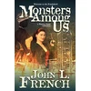 KNYGA John L French Monsters Among Us