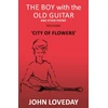 KNYGA John Loveday Boy with the Old Guitar