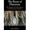 KNYGA John M Dillon Roots of Platonism
