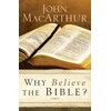 KNYGA John Macarthur Why Believe the Bible?