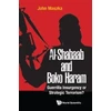 KNYGA John Maszka Al-shabaab And Boko Haram: Guerrilla Insurgency Or Strategic Terrorism?