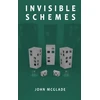 KNYGA John Mcglade Invisible Schemes