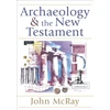 KNYGA John Mcray Archaeology and the New Testament